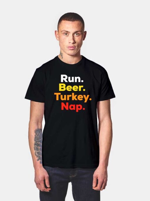 Thanksgiving Run Beer Turkey Nap