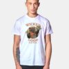 Wicket Good Yub Nubs T Shirt