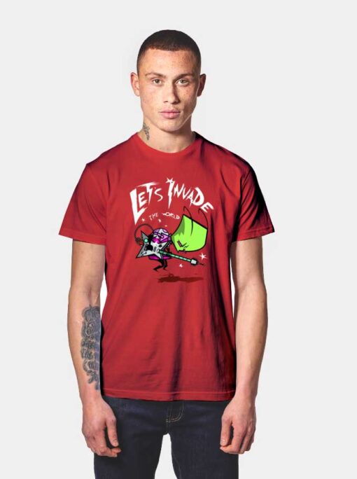 Zim Let's Invade The World T Shirt