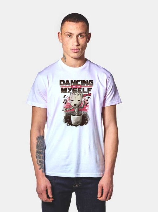 Groot Dancing With Myself T Shirt