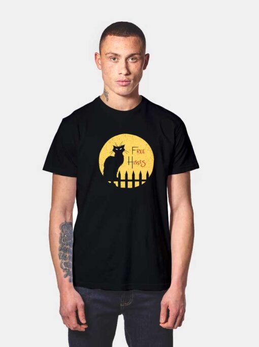 Cats Free Hisses T Shirt