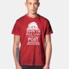 Santa Sees What You Post T Shirt