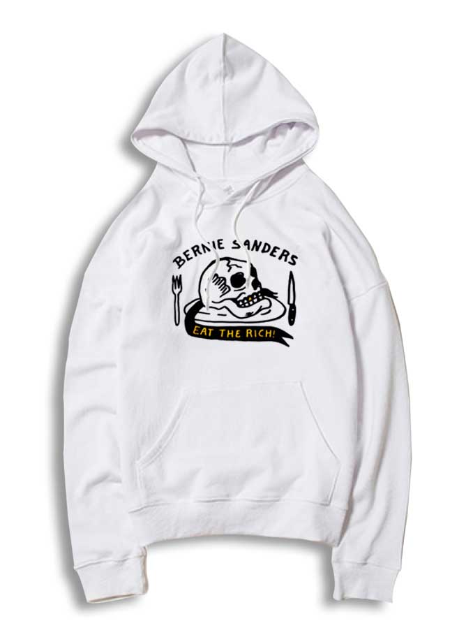Bernie Sanders Eat The Rich Skeleton Hoodie