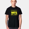 Best Wife In The Galaxy T Shirt