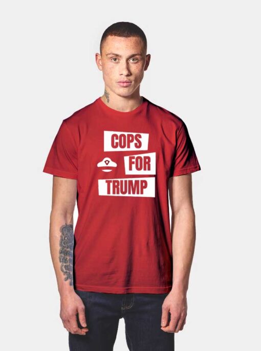 Cops For Trump America T Shirt