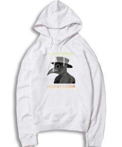 Coronavirus Hold My Potion Doctor Plague Hoodie