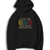 I May Be Nerdy But Only Periodically Chemistry Hoodie