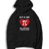 Love Is Like Pi Equation Heart Logo Hoodie