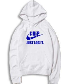 Nike Logo Crip Just Loc It Parody Hoodie