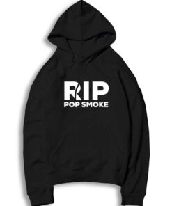 R.I.P Pop Smoke The American Rapper Hoodie