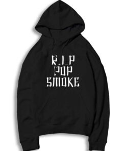 R.I.P Pop Smoke White Text 2020 Hoodie