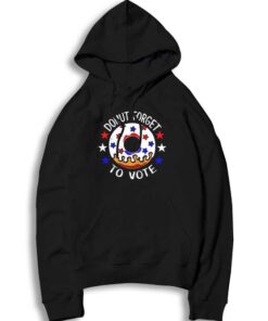 America Donut Forget To Vote 2020 Hoodie