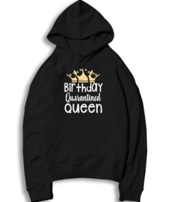 Birthday Quarantined Queen Crown Logo Hoodie