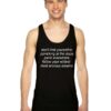 Don't Limit Yourself To Panicking At The Disco Tank Top