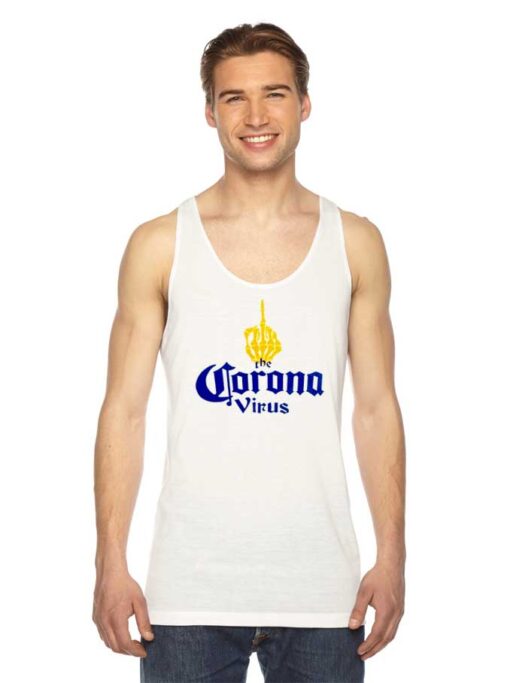 Fuck The Corona Virus Middle Hand Beer Logo Tank Top
