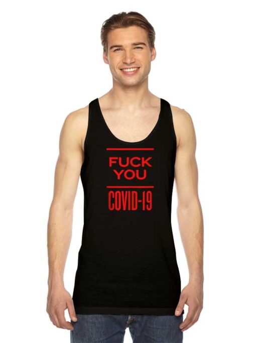 Fuck You Covid-19 Corona Virus Logo Tank Top