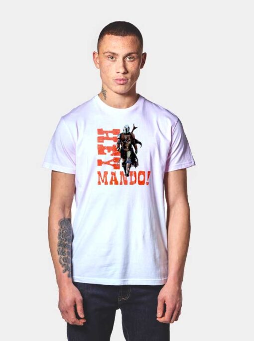 Hey Mando This Is The Way Clan Of Two T Shirt