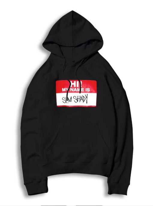 Hi My Name Is Slim Shady Eminem Rap God Hoodie