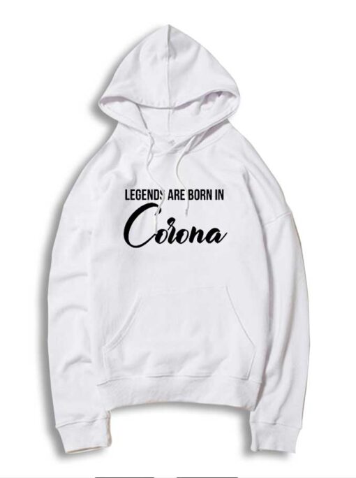 Legends Are Born In Corona Pandemic 2020 Hoodie