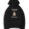 Lock The Door And Turn The Trash Down Low Hoodie