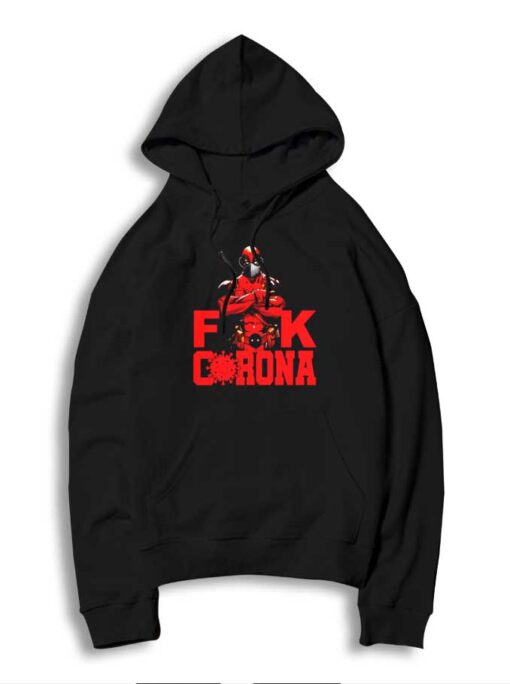Marvel Deadpool Fuck Corona Logo Hoodie