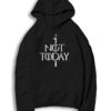 Not Today Game Of Thrones Inspired Logo Hoodie
