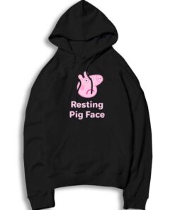 Peppa Pig Resting Bitch Face Quote Hoodie