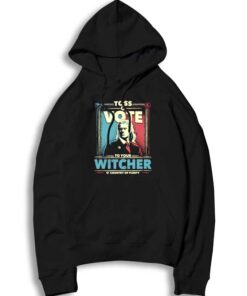 Toss A Vote To Your Witcher Election Hoodie