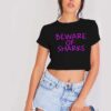 Beware Of Sharks Warning Quote Crop Top Shirt