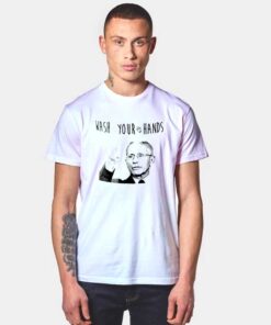 Doctor Fauci Wash Your Hands Quote T Shirt