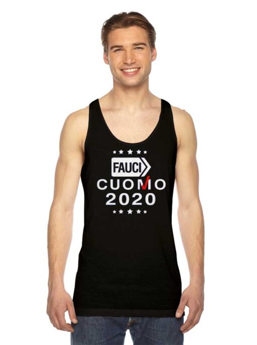 Fauci Cuomo 2020 For President Tank Top