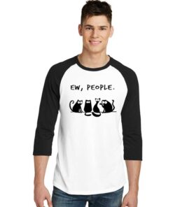 Four Chatting Black Cat Ew People Raglan Tee