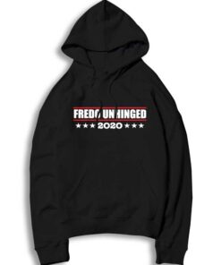 Fredo Unhinged 2020 President Election Hoodie