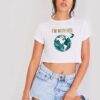 I'm With Her The Planet Earth Crop Top Shirt