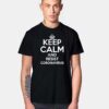 Keep Calm And Resist Coronavirus Logo T Shirt
