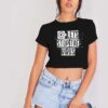Let's Stop The Virus Fight Coronavirus Crop Top Shirt
