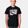 One World Together At Home Logo T Shirt