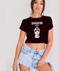 Quarantine And Chill Gas Mask Logo Crop Top Shirt