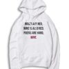 Roses Are Red Wine Is Also Red Poems Are Hard Hoodie