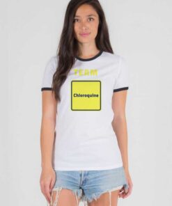 Team Chloroquine Coronavirus Logo Ringer Tee