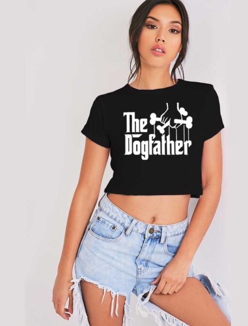 The Dogfather Dog Lover Metal Style Crop Top Shirt