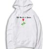 The World Is Yours Red Rose Flower Hoodie