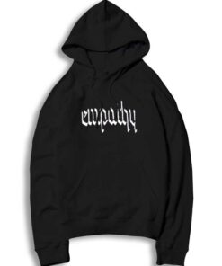 Trendy Empathy Quote Logo Hoodie