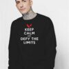 Valorant Keep Calm And Defy The Limits Sweatshirt