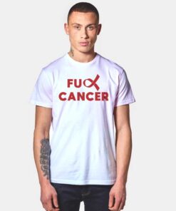 Cancer Care Quote Fuck Cancer Logo T Shirt