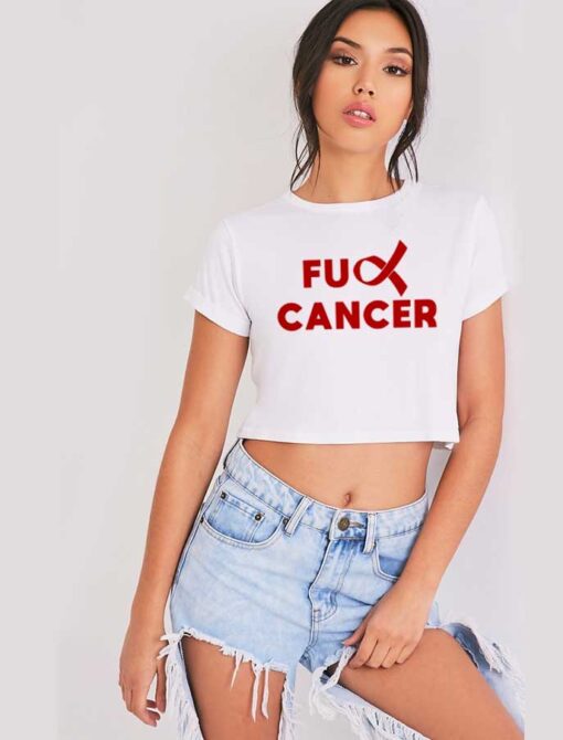 Cancer Care Quote Fuck Cancer Logo Crop Top Shirt