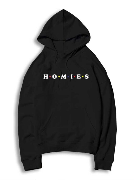 Homies Homeland Friends Logo Hoodie