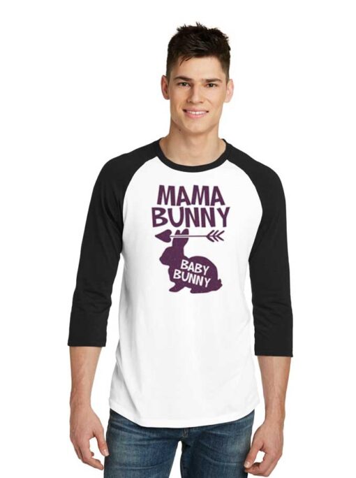 Mama Bunny Baby Bunny Easter Pregnant Raglan Tee