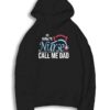 My Favorite Nurse Calls Me Dad Quote Hoodie