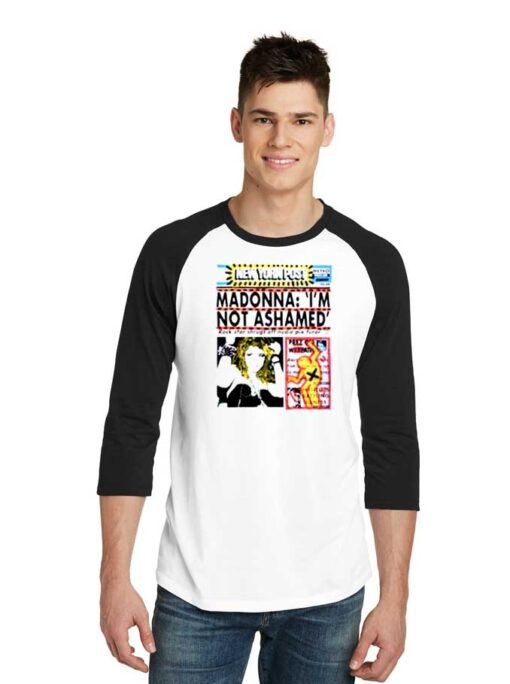 New York Post Madonna I'm Not Ashamed Raglan Tee